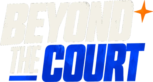 Beyond the Court
