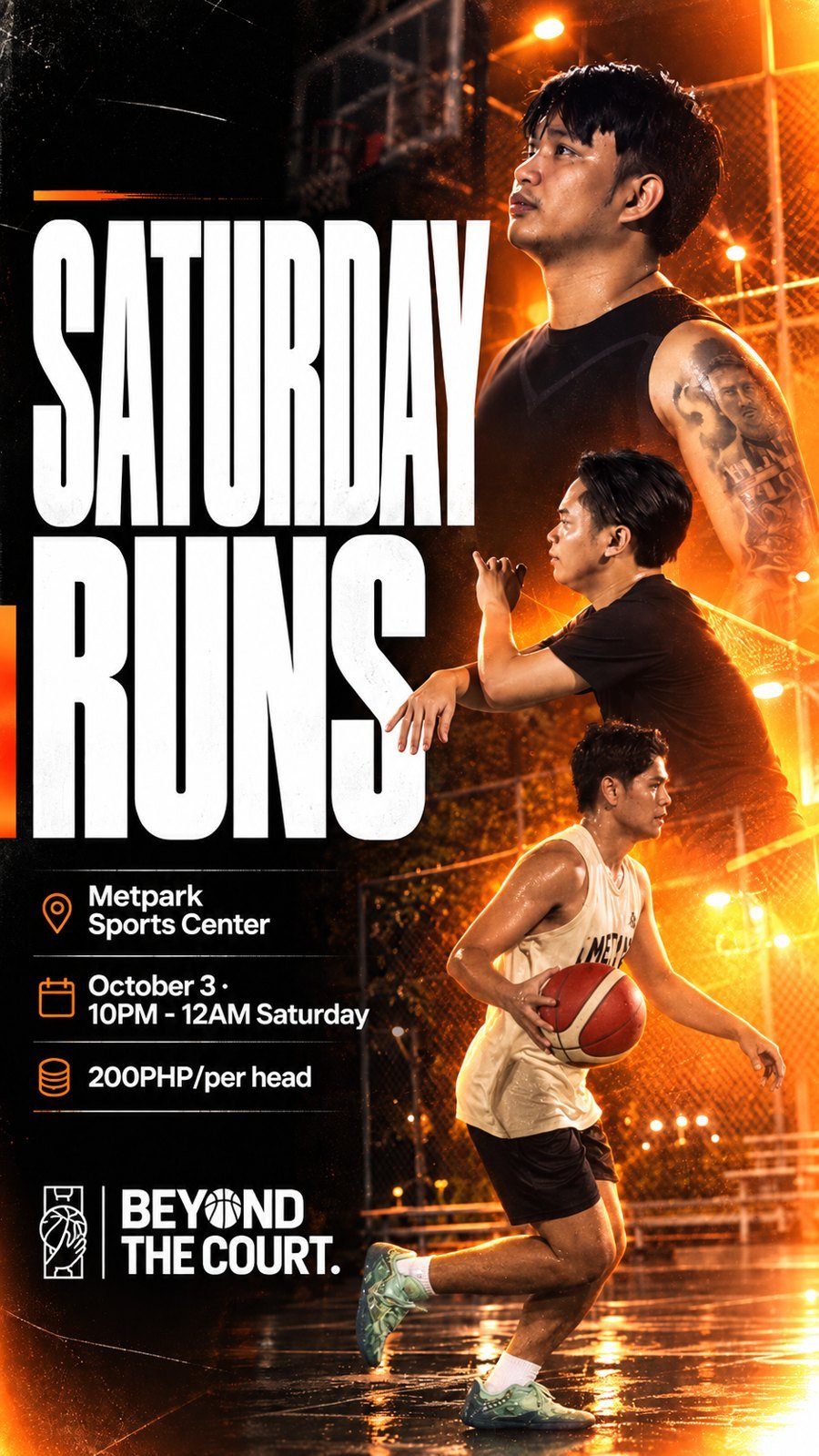 Saturday Runs poster: Metpark Sports Center, October 3, 10PM to 12AM, ₱200 per head